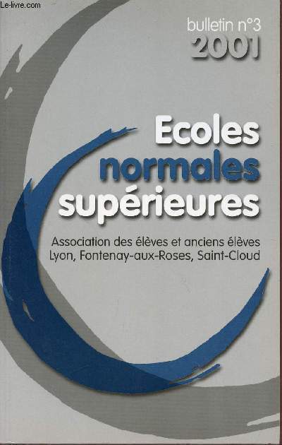 BULLETIN N3 - 2001 / ECOLES NORMALES SUPERIEURES.