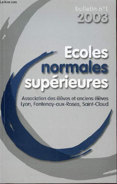 BULLETIN N1 - 2003 / ECOLES NORMALES SUPERIEURES.