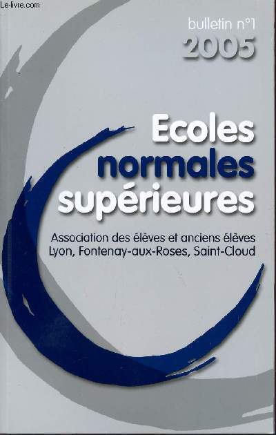 BULLETIN N1 - 2005 / ECOLES NORMALES SUPERIEURES.