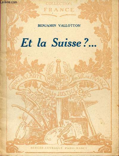 ET LA SUISSE? ... / COLLECTION FRANCE.