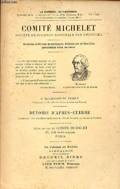 COMITE MICHELET / DEVOIRS D'APRES-GUERRE / 3 ANNEE - N11 - AOUT 1917 / SOCIETE D'EDUCATION NATIONALE PAR L'HISTOIRE - BULLETIN D'ETUDES HISTORIQUE, POLITIQUES ET SOCIALES PARAISSANT TOUS LES MOIS.