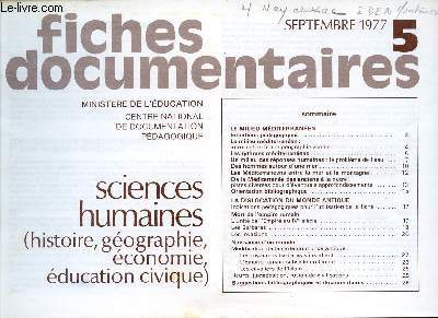 FICHES DOCUMENTAIRES / N5 - SEPTEMBRE 1977 / SCIENCES HUMAINES - HISTOIRE, GEOGRAPHIE, ECONOMIE, EDUCATION CIVIQUE.