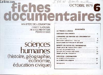 FICHES DOCUMENTAIRES / N6 - OCTOBRE 1979 / SCIENCES HUMAINES - HISTOIRE, GEOGRAPHIE, ECONOMIE, EDUCATION CIVIQUE.