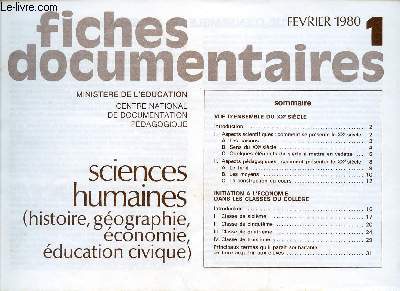 FICHES DOCUMENTAIRES / N1 - FEVRIER 1980 / SCIENCES HUMAINES - HISTOIRE, GEOGRAPHIE, ECONOMIE, EDUCATION CIVIQUE.