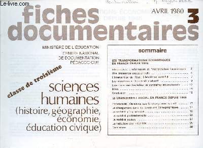 FICHES DOCUMENTAIRES / N3 - AVRIL 1980 / CLASSE DE TROISIEME / SCIENCES HUMAINES - HISTOIRE, GEOGRAPHIE, ECONOMIE, EDUCATION CIVIQUE.
