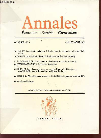 ANNALES / ECONOMIQUES - SOCIETES - CIVILISATIONS / 32 ANNEE - N4 - JUILLET-AOUT 1977