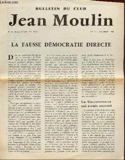 BULLETIN DU CLUB JEAN MOULIN / N10 - NOVEMBRE 1959 / LA FAUSSE DEMOCRATIE DIRECTE.