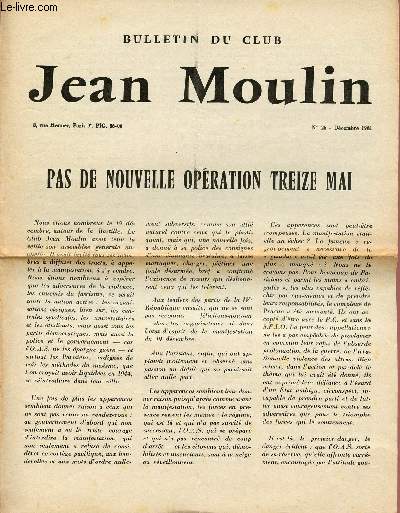 BULLETIN DU CLUB JEAN MOULIN / N26 - DECEMBRE 1961 / PAD DE NOUVELLE OPERATION TREIZE MAI.