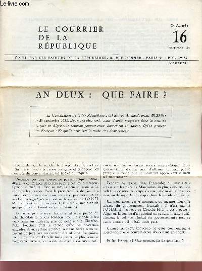 LE COURRIER DE LA REPUBLIQUE / 2 ANNEE - 126 OCTOBRE 1960 / AN DEUX : QUE FAIRE?.