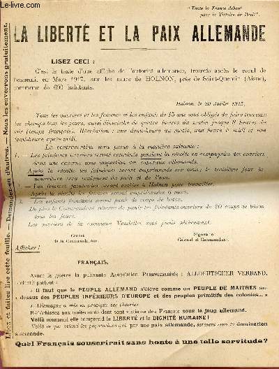 LA LIBERTE ET LA PAIX ALLEMANDE / TOUTE LA FRANCE DEBOUT POUR LA VICTOIRE DU DROIT.