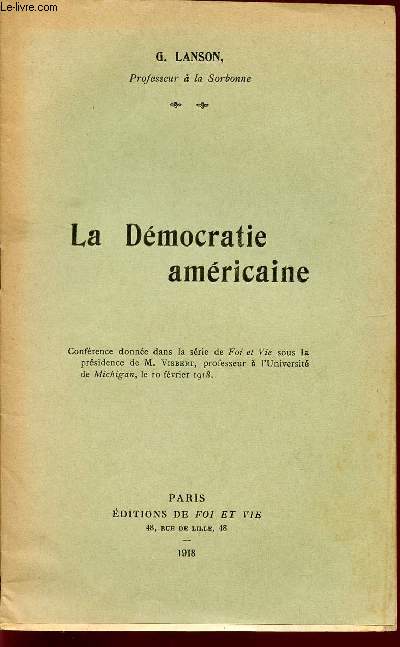 LA DEMOCRATIE AMERICAINE.