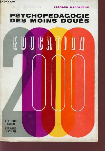 EDUCATION 2000 - PSYCHOPEDAGOGIE DES MOINS DOUES.
