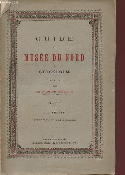 GUIDE AU MUSEE DU NORD A STOCKHOLM.