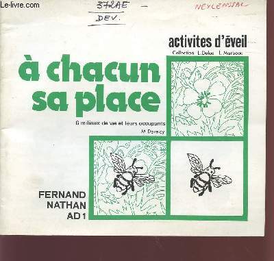 A CHACUN SA PLACE / ACTIVITES D'EVEIL / 6 MILIEUX DE VIE ET LEURS OCCUPANTS.