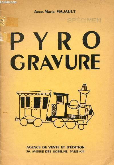 PYRO GRAVURE.