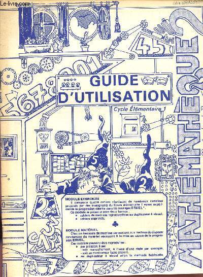 MATHEMATIQUE 2 / GUIDE D'UTILISATION - CYCLE ELEMENTAIRE 1.