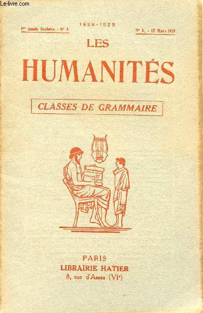 LES HUMANITES / CLASSES DE GRAMMAIRE / 1ere ANNEE SCOLAIRE - N5 - ANNEE 1928-1929 / N5 - 15 MARS 1929.