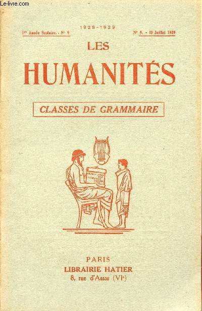 LES HUMANITES / CLASSES DE GRAMMAIRE / 1ere ANNEE SCOLAIRE - N9 - ANNEE 1928-1929 / N9 - 15 JUILLET 1929.