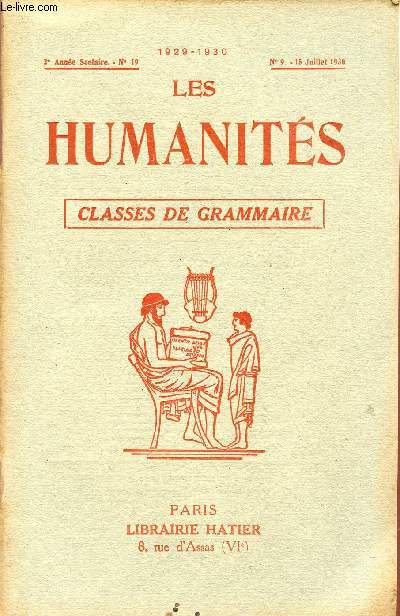 LES HUMANITES / CLASSES DE GRAMMAIRE / 2me ANNEE SCOLAIRE - N19 - ANNEE 1929-1930 / N9 - 15 JUILLET 1930.