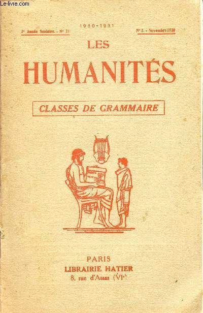 LES HUMANITES / CLASSES DE GRAMMAIRE / 3me ANNEE SCOLAIRE - N21 - ANNEE 1930-1931 / N2 - 15 NOVEMBRE 1930.