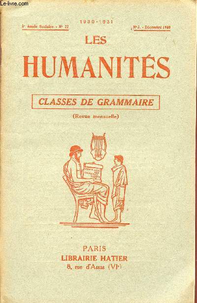 LES HUMANITES / CLASSES DE GRAMMAIRE / 3me ANNEE SCOLAIRE - N22 - ANNEE 1930-1931 / N3 - 15 DECEMBRE 1930.