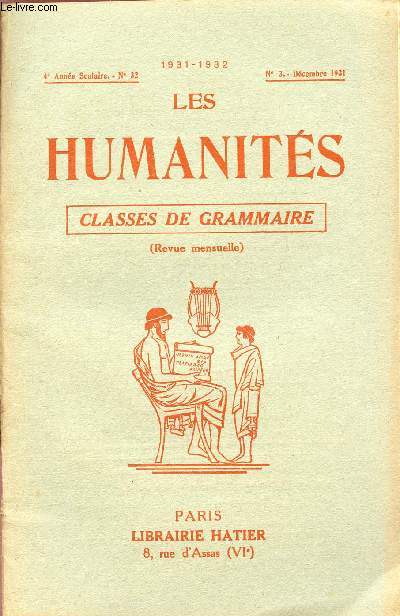 LES HUMANITES / CLASSES DE GRAMMAIRE / 4me ANNEE SCOLAIRE - N32 - ANNEE 1931-1932 / N3 - 15 DECEMBRE 1931.