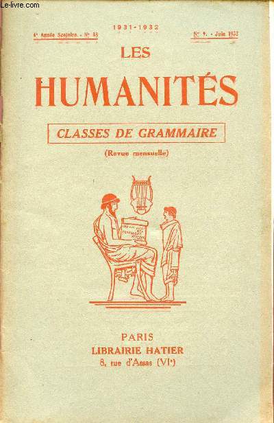 LES HUMANITES / CLASSES DE GRAMMAIRE / 4me ANNEE SCOLAIRE - N38 - ANNEE 1931-1932 / N9 - JUIN 1932