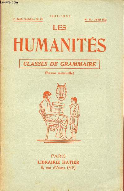 LES HUMANITES / CLASSES DE GRAMMAIRE / 4me ANNEE SCOLAIRE - N39 - ANNEE 1931-1932 / N10 - JUILLET 1932