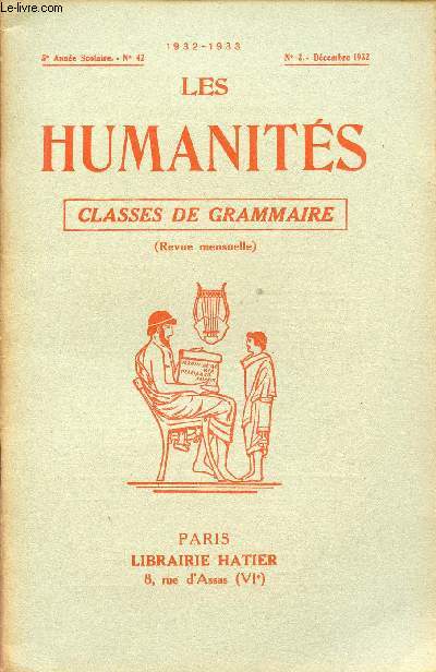 LES HUMANITES / CLASSES DE GRAMMAIRE / 5me ANNEE SCOLAIRE - N42 - ANNEE 1932-1933 / N3 - DECEMBRE 1932