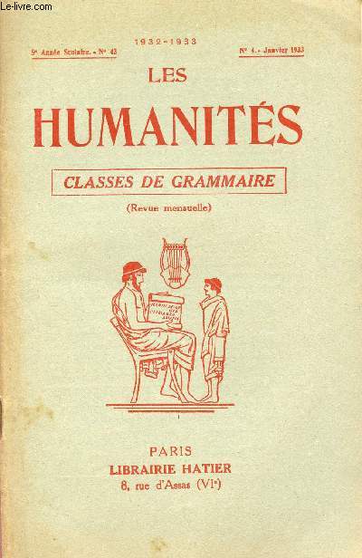 LES HUMANITES / CLASSES DE GRAMMAIRE / 5me ANNEE SCOLAIRE - N43 - ANNEE 1932-1933 / N4 - JANVIER 1933.