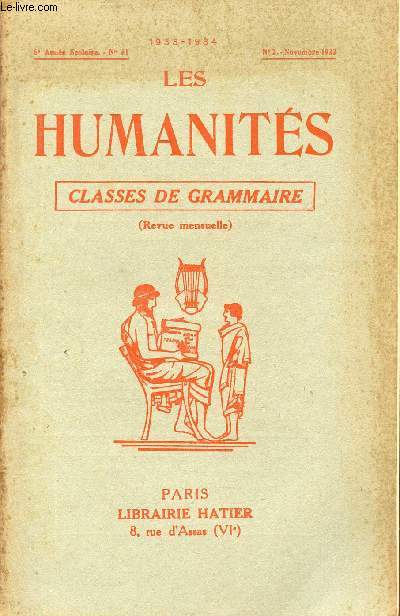 LES HUMANITES / CLASSES DE GRAMMAIRE / 6me ANNEE SCOLAIRE - N51 - ANNEE 1933-1934 / N2 - NOVEMBRE 1933.