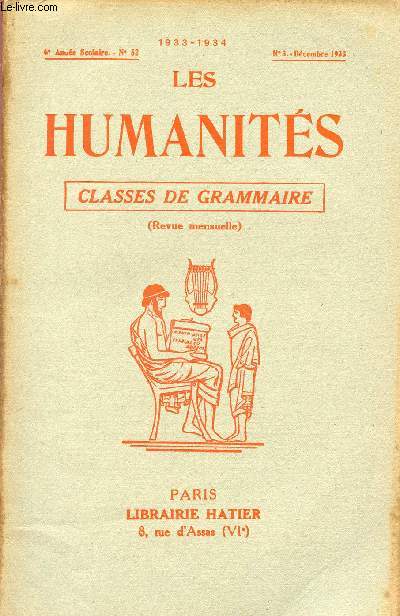 LES HUMANITES / CLASSES DE GRAMMAIRE / 6me ANNEE SCOLAIRE - N52 - ANNEE 1933-1934 / N3 - DECEMBRE 1933.
