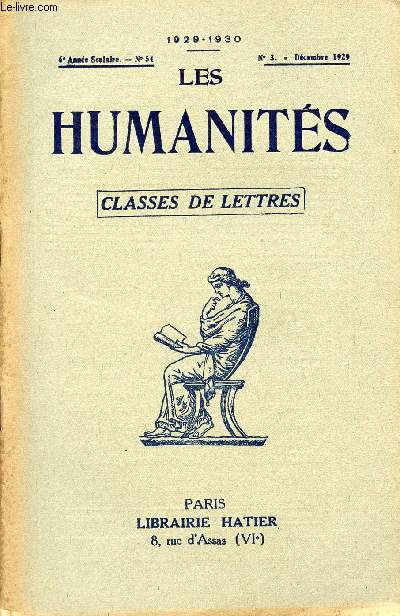 LES HUMANITES / CLASSES DE LETTRES / 6me ANNEE SCOLAIRE - N54 / ANNEE 1929-1930 / N3 - DECEMBRE 1929.