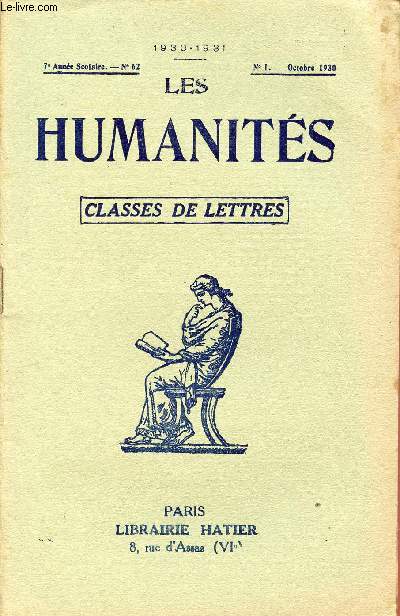 LES HUMANITES / CLASSES DE LETTRES / 7me ANNEE SCOLAIRE - N62 / ANNEE 1930-1931 / N1 - OCTOBRE 1930.