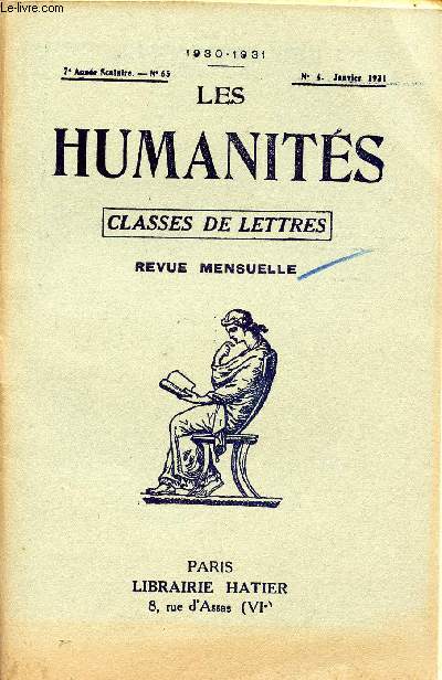 LES HUMANITES / CLASSES DE LETTRES / 7me ANNEE SCOLAIRE - N65 / ANNEE 1930-1931 / N4 - JANVIER 1931.