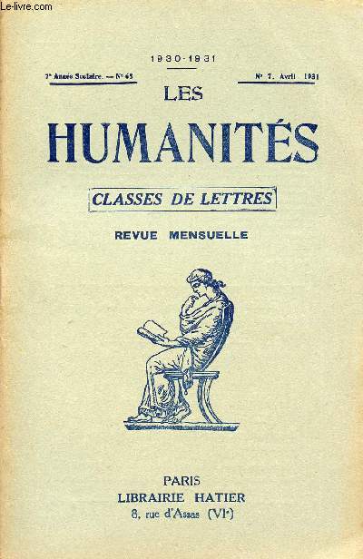 LES HUMANITES / CLASSES DE LETTRES / 7me ANNEE SCOLAIRE - N68 / ANNEE 1930-1931 / N7 - AVRIL 1931.