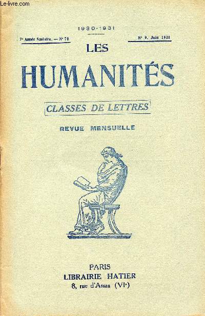 LES HUMANITES / CLASSES DE LETTRES / 7me ANNEE SCOLAIRE - N70 / ANNEE 1930-1931 / N9 - JUIN 1931.