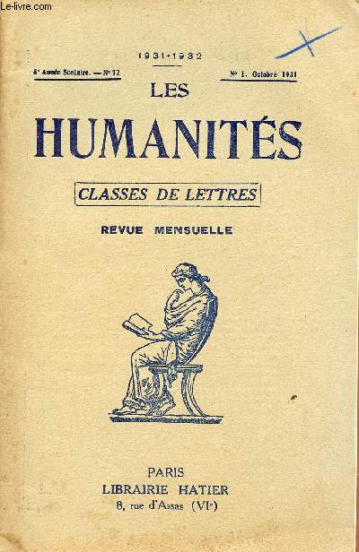 LES HUMANITES / CLASSES DE LETTRES / 8me ANNEE SCOLAIRE - N72 / ANNEE 1931-1932 / N1 - OCTOBRE 1931.