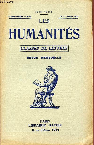LES HUMANITES / CLASSES DE LETTRES / 8me ANNEE SCOLAIRE - N75 / ANNEE 1931-1932 / N4 - JANVIER 1932.