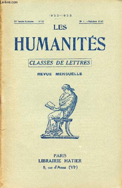 LES HUMANITES / CLASSES DE LETTRES / 9me ANNEE SCOLAIRE - N82 / ANNEE 1932-1933 / N1 - OCTOBRE 1932.