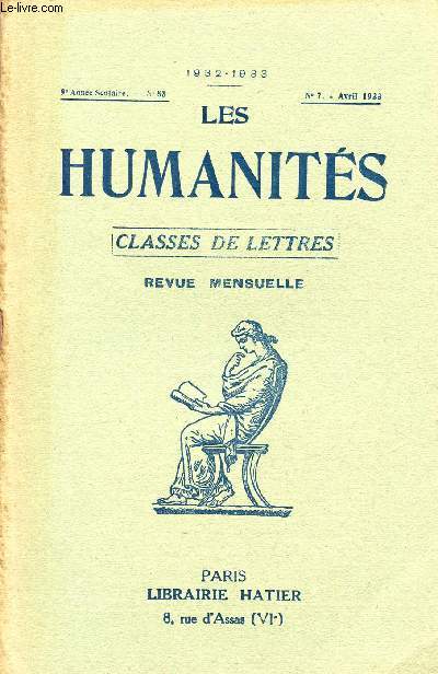LES HUMANITES / CLASSES DE LETTRES / 9me ANNEE SCOLAIRE - N88 / ANNEE 1932-1933 / N7 - AVRIL 1933.
