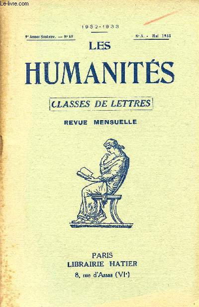 LES HUMANITES / CLASSES DE LETTRES / 9me ANNEE SCOLAIRE - N89 / ANNEE 1932-1933 / N8 - MAI 1933.