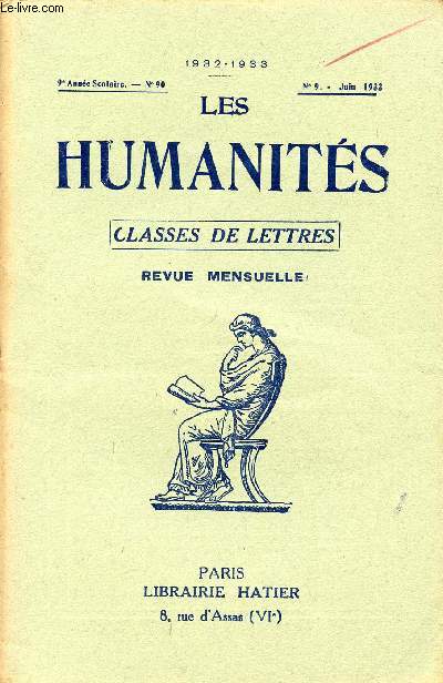 LES HUMANITES / CLASSES DE LETTRES / 9me ANNEE SCOLAIRE - N90 / ANNEE 1932-1933 / N9 - JUIN 1933.