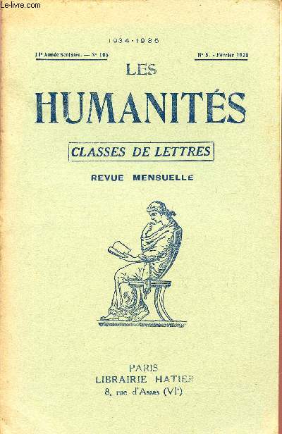 LES HUMANITES / CLASSES DE LETTRES / 11me ANNEE SCOLAIRE - N106 / ANNEE 1934-1935 / N5 - FEVRIER 1935.