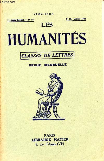 LES HUMANITES / CLASSES DE LETTRES / 11me ANNEE SCOLAIRE - N111 / ANNEE 1934-1935 / N10 - JUILLET 1935.