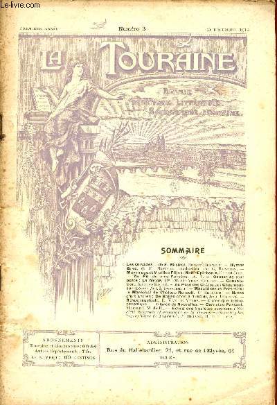 LA TOURAINE / REVUE ARTISTIQUE, LITTERAIRE, SCIENTIFIQUE MODERNE / PREMIERE ANNEE - NUMERO 3 - 15 DECEMBRE 1912.