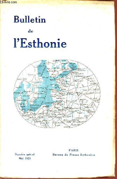 BULLETIN DE L'ESTHONIE / NUMERO SPECIAL - MAI 1923.