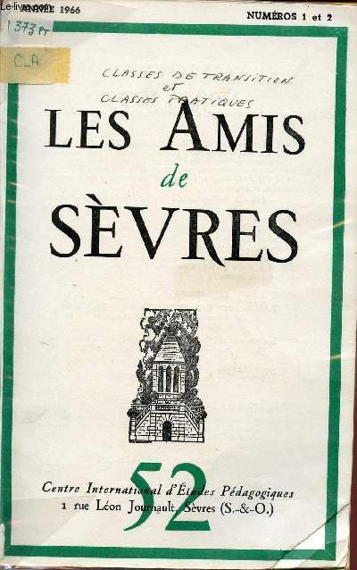 LES AMIS DE SEVRES / ANNEE 1966 - N1 ET 2.