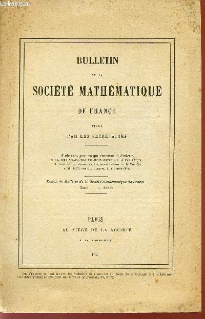 BULLETIN DE LA SOCEITE MATHEMATIQUE DE FRANCE / EXTRAIT DU BULLETIN DE LA SOCIETE MATHEMATIQUE DE FRANCE / SUR UN NOUVEAU MODE DE GENERATION DU COMPLEXE LINEAIRE ET DU COMPLEXE PARABOLIQUE.