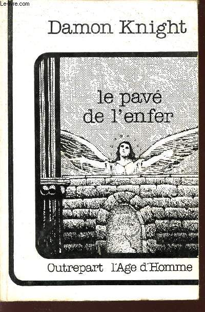 LE PAVE DE L'ENFER / COLLECTION 